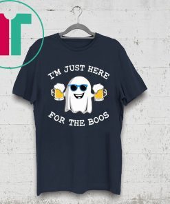 Ghost I’m just here for the boos shirt