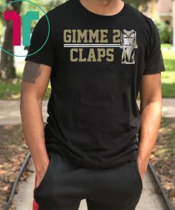 Gimme 2 Claps Shirt