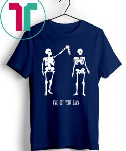 I've Got Your Back Skeleton Shirt