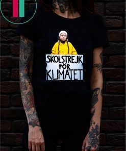Greta Thunberg Skolstrejk For Klimatet original Tee Shirt