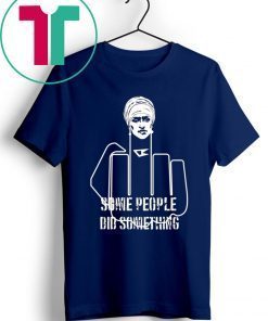 OFFICIAL HAND FUCK SOME PEOPLE DID SOMETHING SHIRT