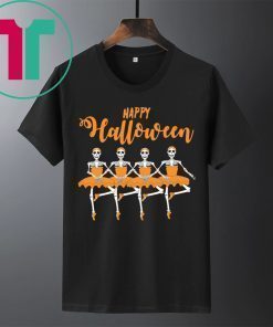 HAPPY HALLOWEEN SKULL DANCING BALLET TEE SHIRT