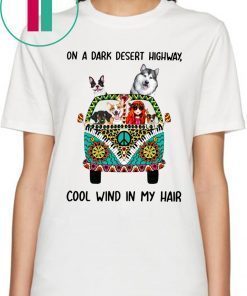 HIPPIE DOG ON A DARK DESERT HIGHWAY SHIRT