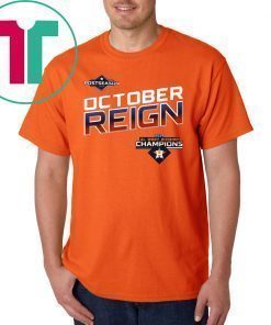 HOUSTON, Texas October Reign Astros Champions Tee Shirt