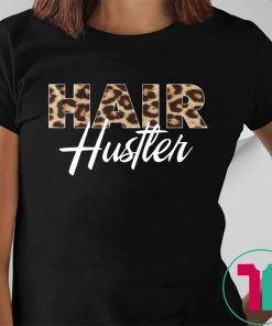 Hairstylist Hair Hustler Leopard Shirt