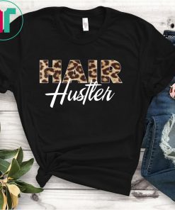 Hairstylist Hair Hustler Leopard Shirt