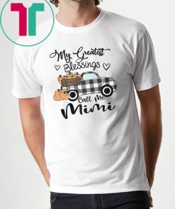 Halloween car pumpkin my greatest blessings call me mimi shirt