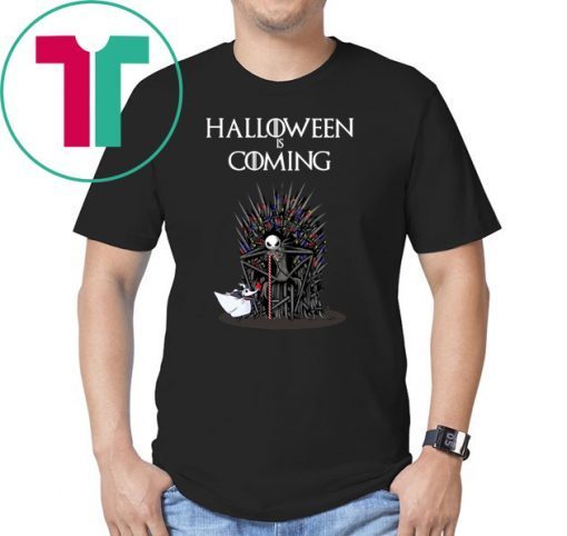 Halloween is coming jack skellington game of thrones 2019 shirt