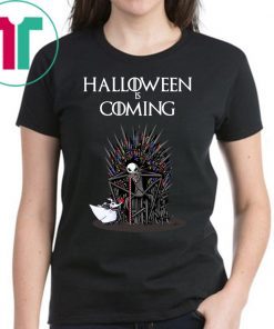 Halloween is coming jack skellington game of thrones 2019 shirt