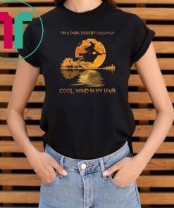 Halloween on a dark desert highway cool wind in my hair witch Shirt