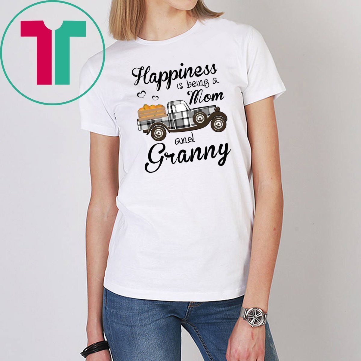 Happiness Is Being A Mom And Granny Pumpkin Truck T-shirt