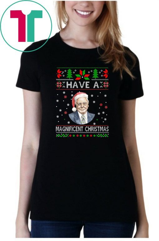 Have a Magnificent Christmas Tee Shirt