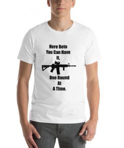 One Round At A Time Beto O'Rourke Robert Francis AR-15 Bella Canvas Limited Edition Shirt