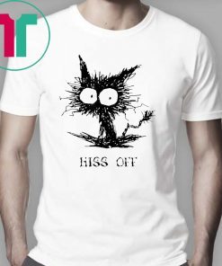 Hiss Off Black Cat Shirts