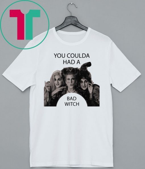 Halloween Hocus Pocus You Coulda Had A Bad Witch Shirt