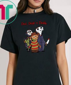 Horror Characters Ded Dedd Deddy Tee Shirt