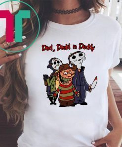 Horror Characters Ded Dedd n Deddy shirts