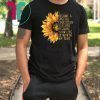 I Became A Social Worker For Autism Sunflower T-shirt