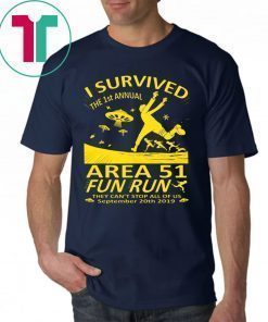 I Survived 1st Annual Area 51 5K Fun Run Shirt