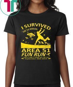I Survived 1st Annual Area 51 5K Fun Run Shirt
