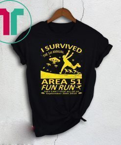 I Survived 1st Annual Area 51 5K Fun Run Shirt