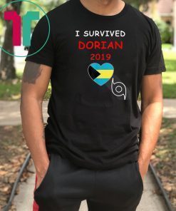 I Survived Hurricane Dorian 2019 Bahamas T-shirt