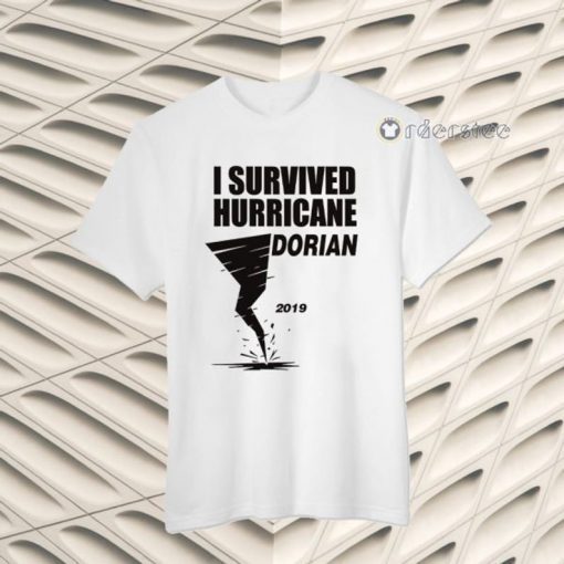 I survived Hurricane Dorian Tee Shirt
