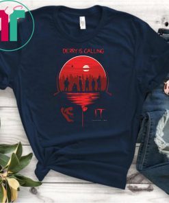 IT chapter two derry is calling shirt