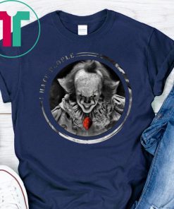 IT pennywise I hate people shirt