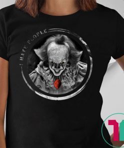 IT pennywise I hate people shirt