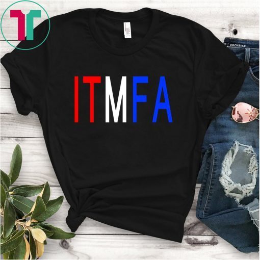 ITFMA Impeach Donald Trump Shirt