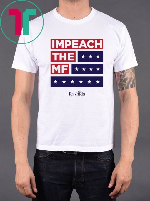 Impeach the MF Flag Red White and Blue Rashida Shirt