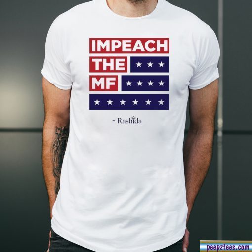 Impeach the MF Flag Red White and Blue Rashida Tee Shirt Limited Edition