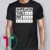 Impech The MF Impeach Trump Shirt
