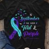 In september we wear tear and purple suicide prevention awareness shirt