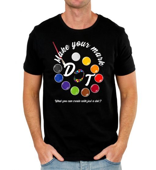 International dot day september 15 make your mark shirt