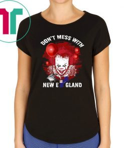 It Pennywise Don’t Mess With New England Shirt