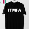 Itmfa Impeach the Mother Fucker Already Shirt