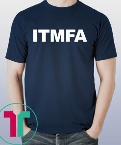 Itmfa Impeach the Mother Fucker Already Shirt