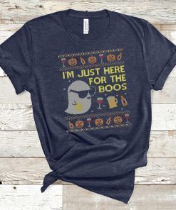 I’m just here for the boos Christmas Tee Shirt