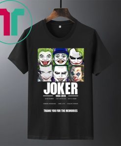 OFFICIAL JOKER 1994 2019 THANK YOU FOR THE MEMORIES SHIRTS