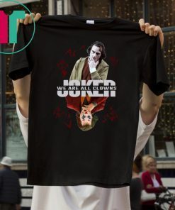 JOKER WE ARE ALL CLOWNS HALLOWEEN SHIRT