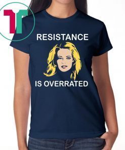 Jeri Ryan Resistance Is Overrated Shirt