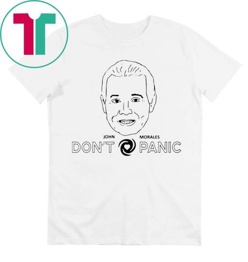 Original John Morales Don’t Panic Tee Shirt