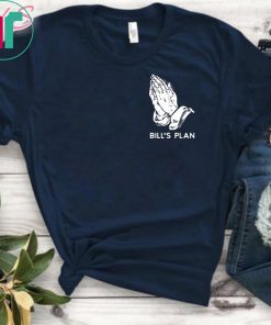 Julian Edelman Bill’s Plan Shirt