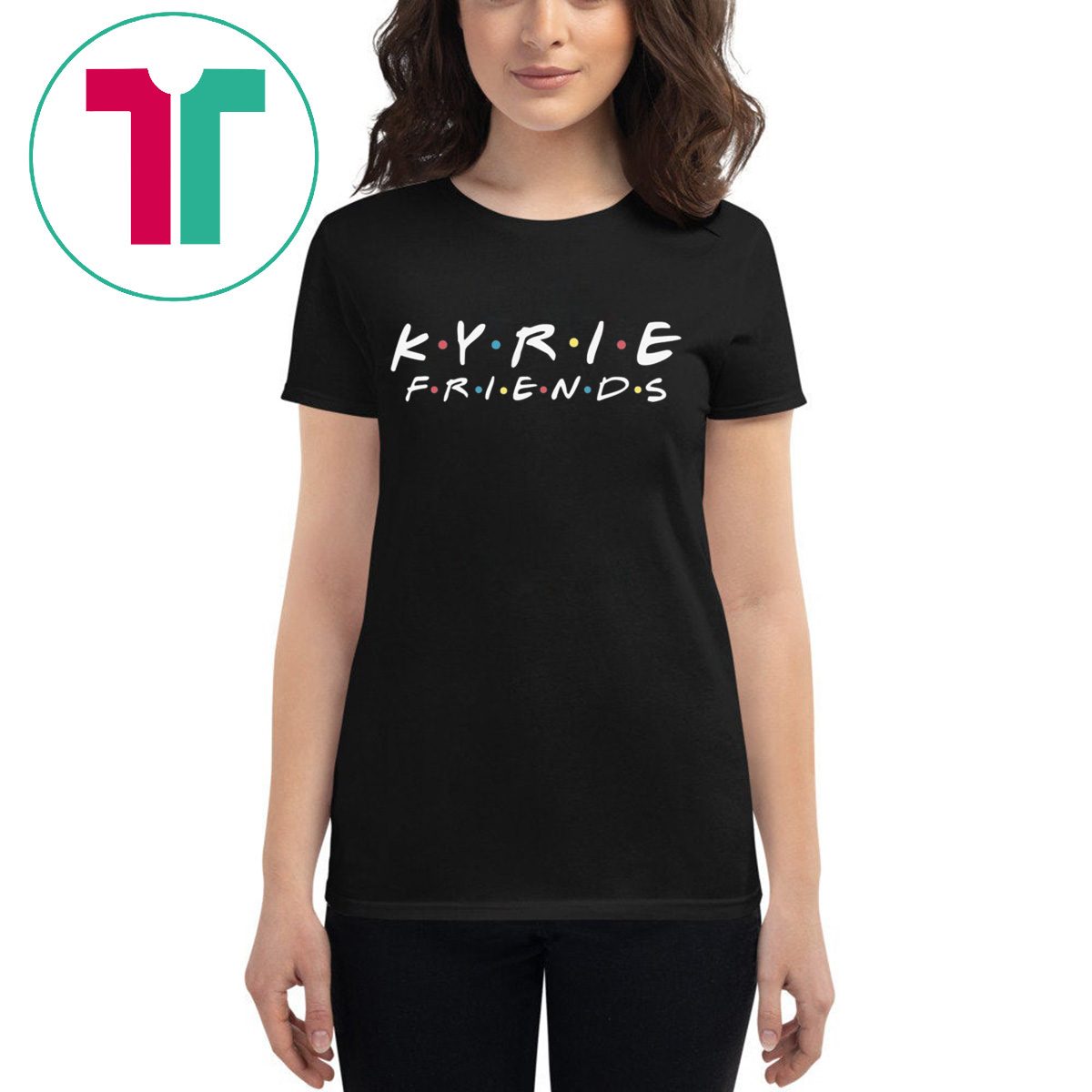 kyrie friends t shirt