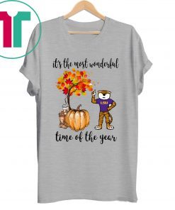 LSU tigers it's the most wonderful time of the year Shirt