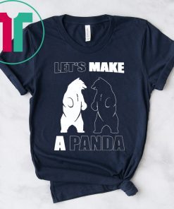 Let’s Make A Panda Polar Black Bear Tee Shirt