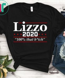 Lizzo 2020 100% That B*tch Shirt