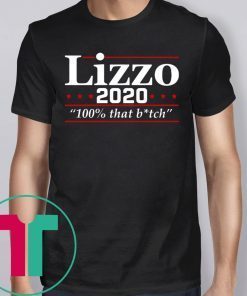Lizzo 2020 100% That B*tch Shirt